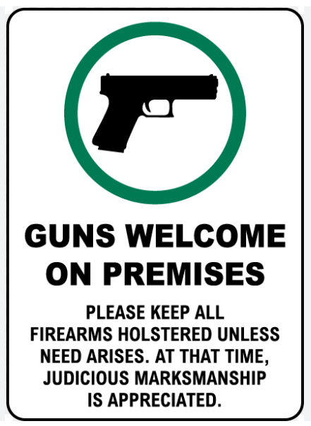 guns welcome on premises