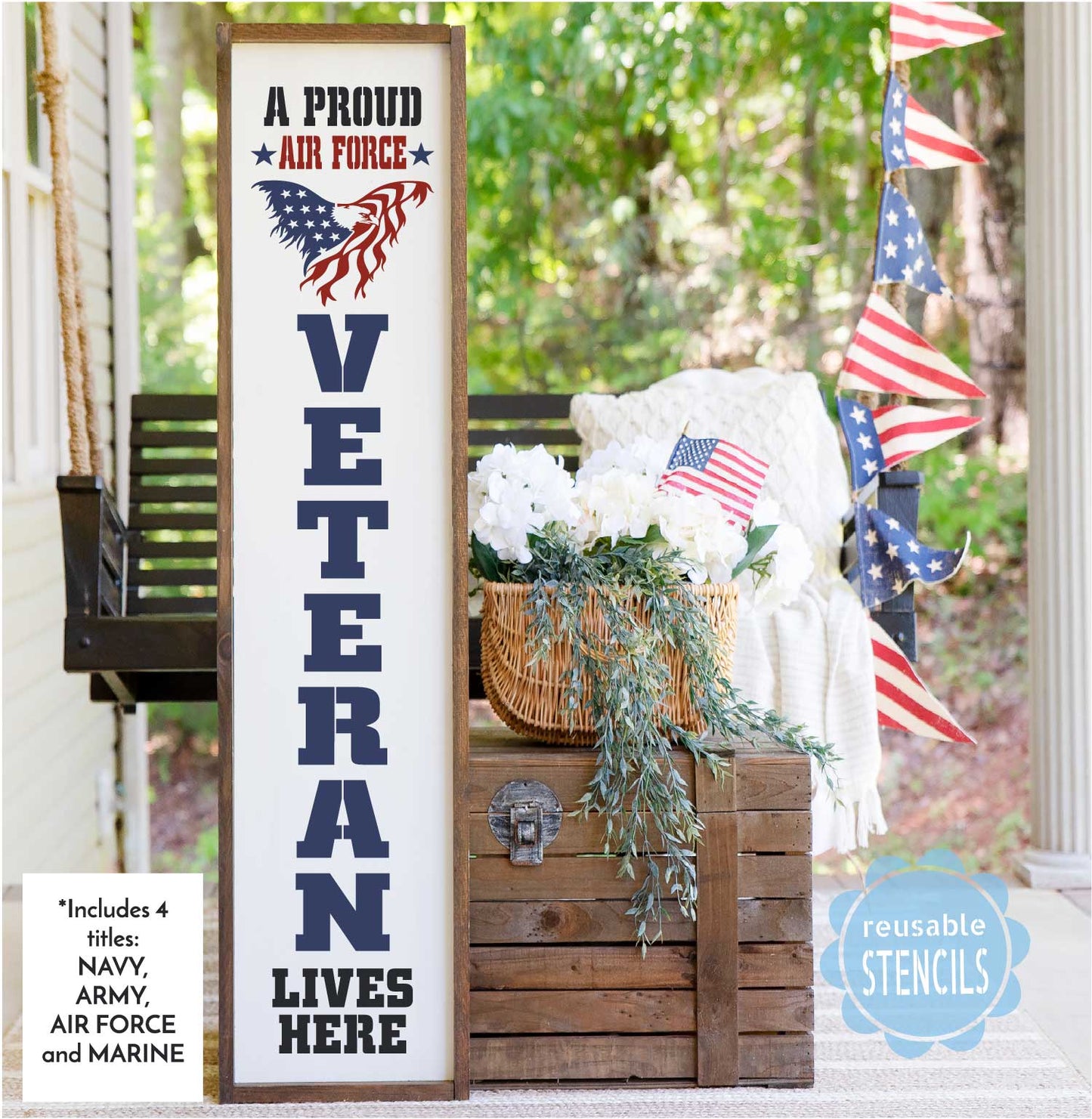 A Proud Veteran Live Here /  Porch Stencil